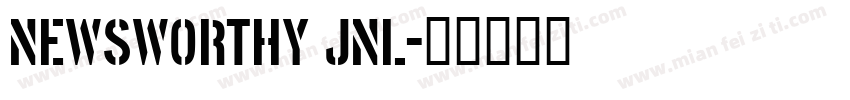 Newsworthy JNL字体转换